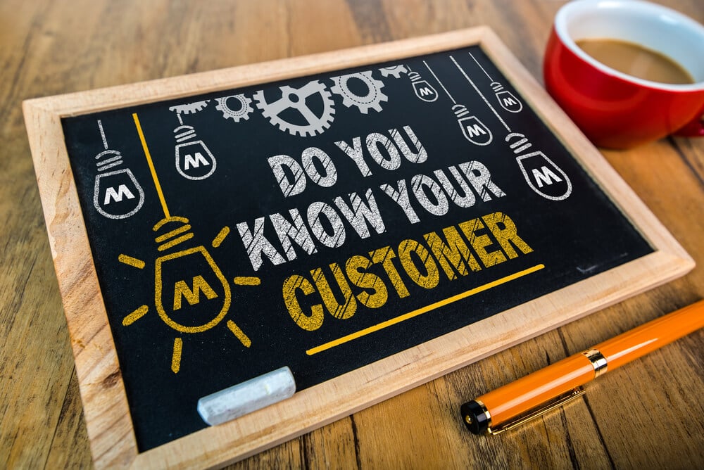 Do You Know Who Your Customers Are?